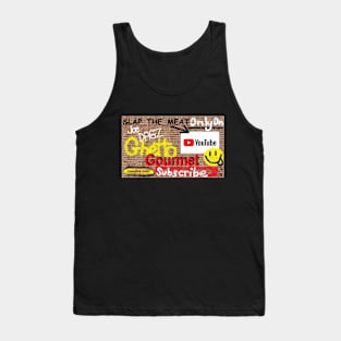 Joe Dagz Ghetto Gourmet Tank Top